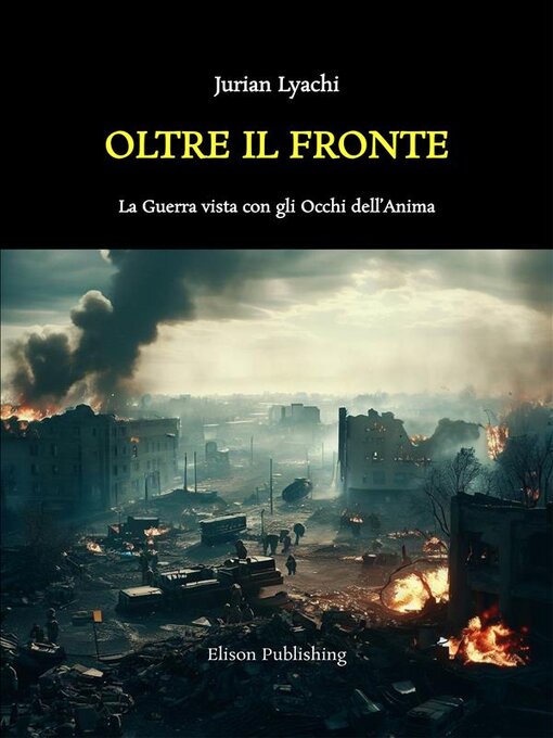 Title details for Oltre il Fronte by Jurian Lyachi - Available